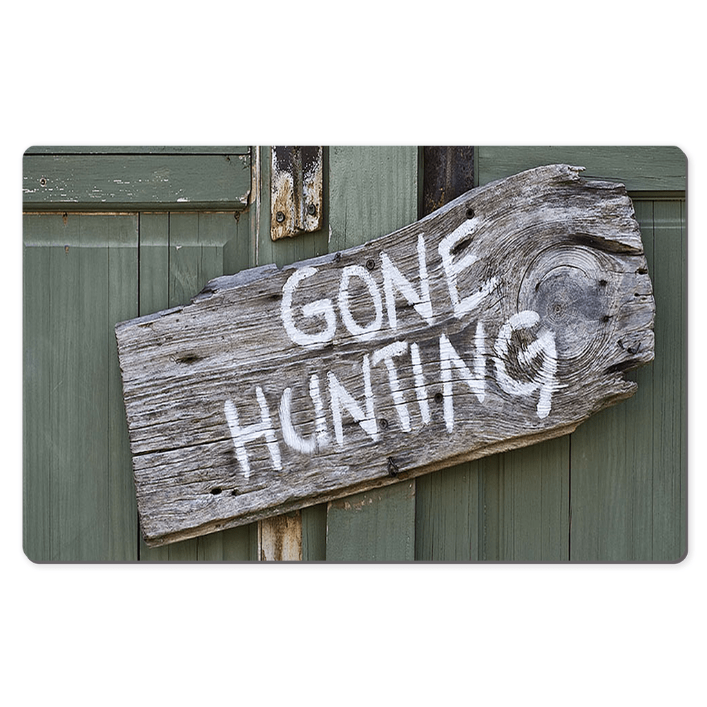 Sakcon Jewelers 10x16 inch Gone Hunting Sign Desk Mats, Mouse Pads